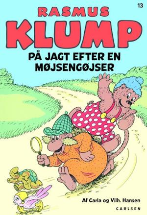 Rasmus Klump på jagt efter en møjsengøjser