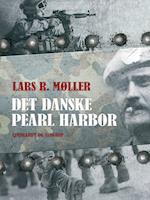 Det danske Pearl Harbor