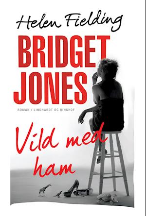 Bridget Jones: Vild med ham