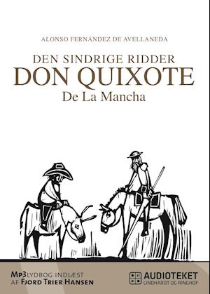 Den sindrige ridder don Quixote de la Mancha, bind 1½