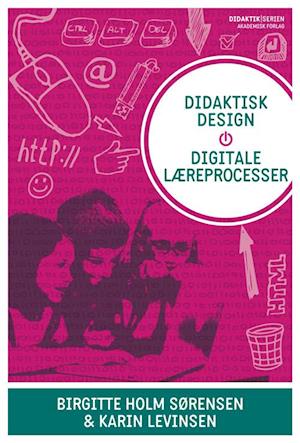 Didaktisk design, digitale læreprocesser