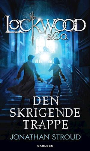 Lockwood & co. - den skrigende trappe