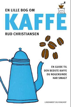 En lille bog om kaffe