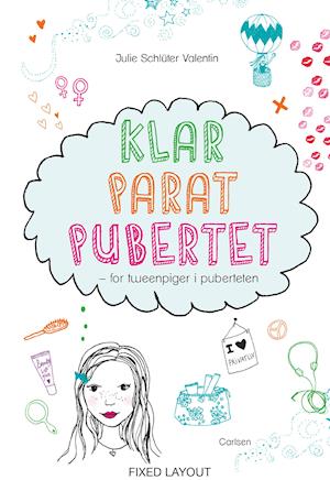 Klar parat pubertet - for tweenpiger i puberteten