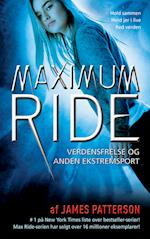 Maximum Ride 3 - Verdensfrelse og anden ekstremsport