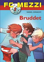 FC Mezzi 1: Bruddet