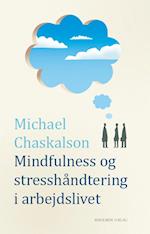 Mindfulness og stresshåndtering i arbejdslivet