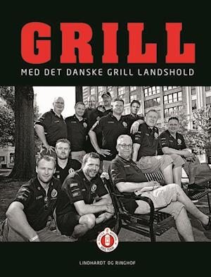 støvle bryst sælge Få Grill med Det Danske Grill Landshold af Weber Nordic som Indbundet bog  på dansk - 9788711375082
