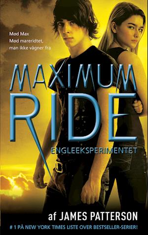 Maximum Ride 1 - Engleeksperimentet