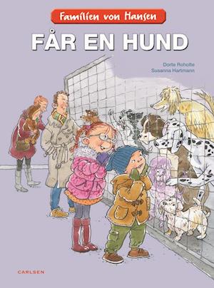 Familien von Hansen får en hund