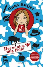 Det er altså mig, Polli!