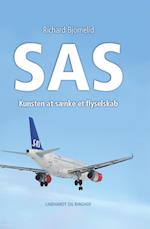 SAS - Kunsten at sænke et flyselskab