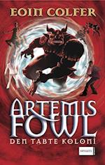 Artemis Fowl 5 - Den tabte koloni