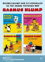 Rasmus Klump har flyvergriller - og tre andre historier