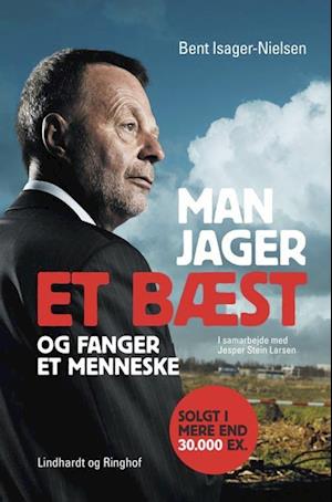 Man jager et bæst og fanger et menneske