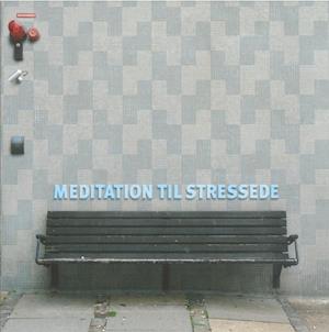 Billede af Meditation til stressede-Klaus Kornø Rasmussen