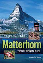 Matterhorn. Verdens farligste bjerg