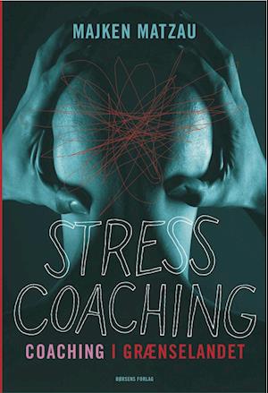 Stresscoaching - coaching i grænselandet