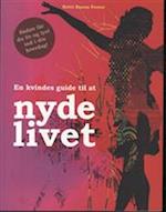 En kvindes guide til at nyde l