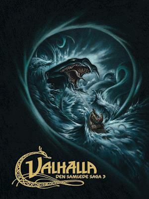 Valhalla: Den samlede saga 3