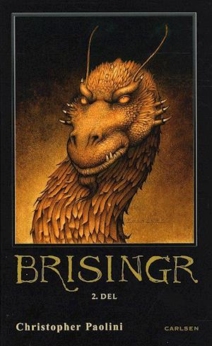 Brisingr eller Eragon Skyggedræber og Saphira Bjartskulars syv løfter