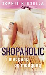 Shopaholic i medgang og modgang