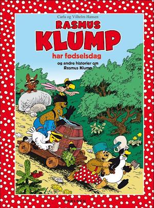 Rasmus Klump har fødselsdag og andre historier