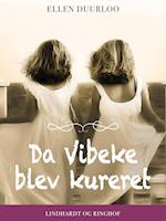 Da Vibeke blev kureret