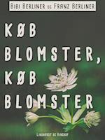 Køb blomster, køb blomster