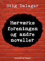 Hærværksforeningen og andre noveller