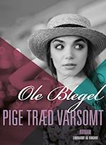 Pige træd varsomt