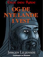 Erik den Røde - og de nye lande i vest