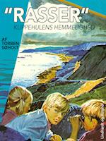 Rasser. Klippehulens hemmelighed