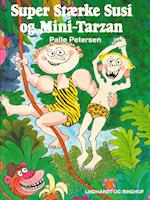 Super Stærke Susi og Mini-Tarzan