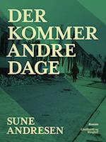 Der kommer andre dage