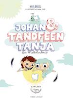 Johan og Tandfeen Tanja