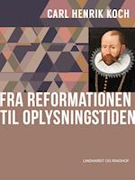 Fra reformationen til oplysningstiden