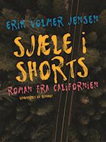 Sjæle i Shorts - roman fra Californien