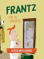 Frantz-bøgerne (9) - Frantz skal til klassefest
