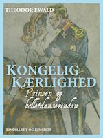 Kongelig kærlighed - Prinsen og balletdanserinden