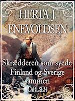 Skrædderen som syede Findland og Sverige sammen