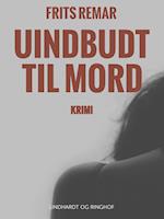 Uindbudt til mord