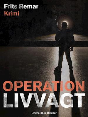 Operation Livvagt