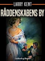 Råddenskabens by