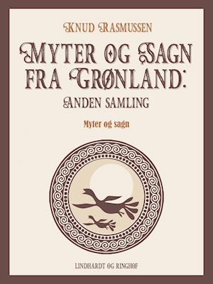 Myter og Sagn fra Grønland: Anden samling