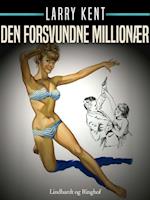 Den forsvundne millionær