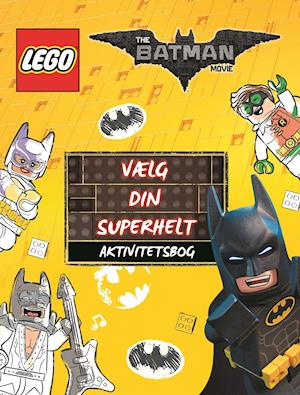 Få LEGO Vælg din superhelt Aktivitetsbog af som Hæftet bog dansk