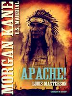 Apache!