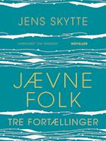 Jævne folk - Tre fortællinger