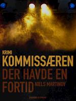 Kommissæren der havde en fortid